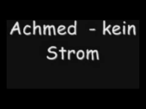 Youtube: Achmed kein Strom