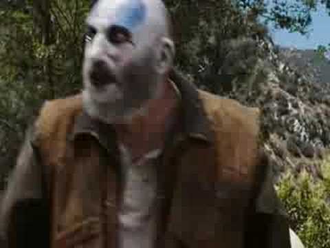 Youtube: The Devil's Rejects Captain Spaulding