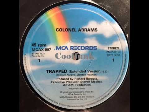 Youtube: Colonel Abrams - Trapped (12" Extended 1985)