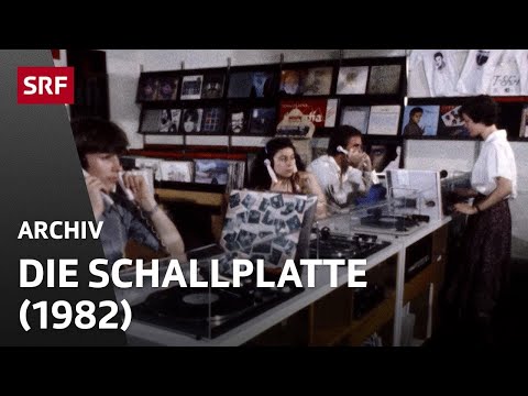 Youtube: Die Schallplatte (1982) | Von der Plattenfirma in den Laden | Musikszene Schweiz | SRF Archiv