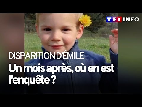 Youtube: Disparition d’Émile : un mois après, l’enquête est entrée dans une nouvelle phase