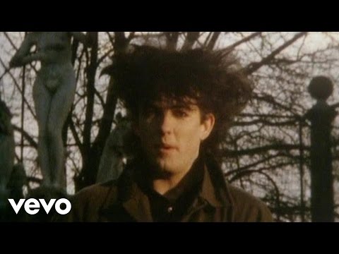 Youtube: The Cure - Hanging Garden