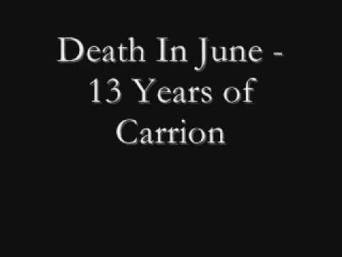 Youtube: Death In June - 13 Years of Carrion