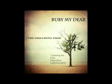 Youtube: Ruby My Dear - The Dreaming Tree