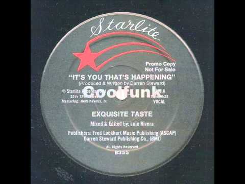 Youtube: Exquisite Taste - It's You That's Happening (12" Boogie-Funk 1984)