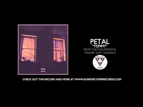 Youtube: Petal - "Tommy" (Official Audio)