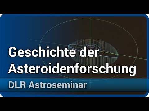 Youtube: Geschichte der Asteroidenforschung • DLR-Astroseminar 2020 (Vortrag 1) | Hermann-Michael Hahn