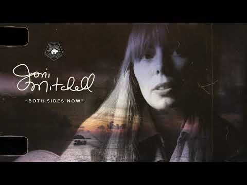 Youtube: Joni Mitchell - Both Sides Now (2021 Remaster) [Official Audio]