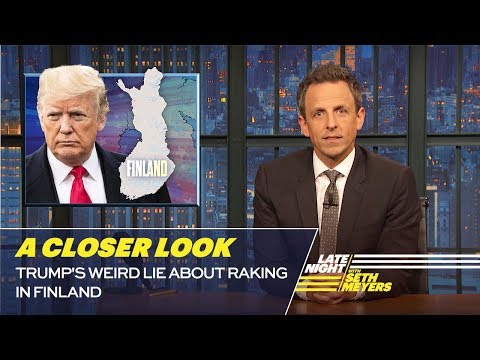 Youtube: Trump's Weird Lie About Raking in Finland: A Closer Look