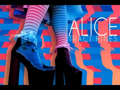 Youtube: Traci Hines - ALICE (lyric video)