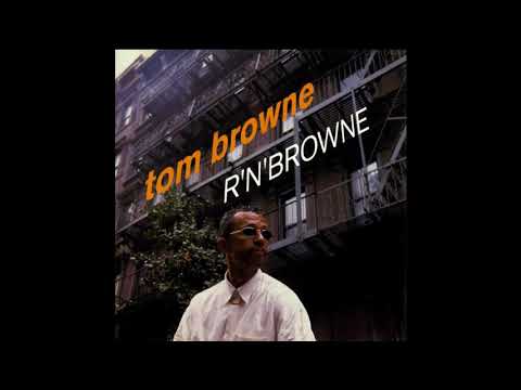 Youtube: Tom Browne ~ Joy And Pain // Frankie Beverly and Maze Cover