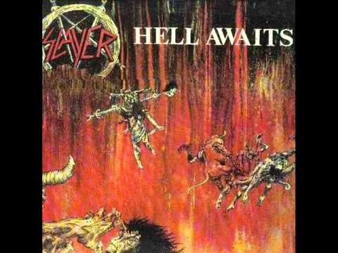 Youtube: Slayer - Hell Awaits