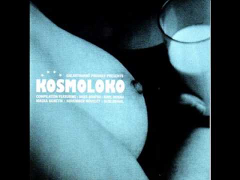 Youtube: Various - Kosmoloko - Karl Runau "Driven By Instinct "