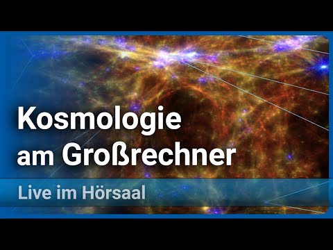 Youtube: Kosmologische Simulationen • Universum im Computer • Wissenschaftsjahr 2023 LMU/BMBF | Klaus Dolag