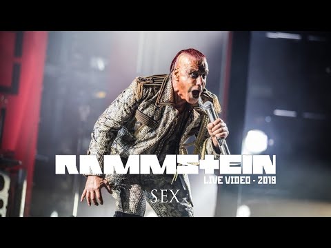 Youtube: Rammstein - Sex (Live Video - 2019) [4K]