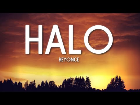 Youtube: Halo - Beyoncé (Lyrics) 🎵