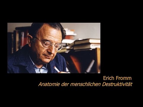 Youtube: Erich Fromm - Anatomie der menschlichen Destruktivität (Fragen an den Autor, 1974)