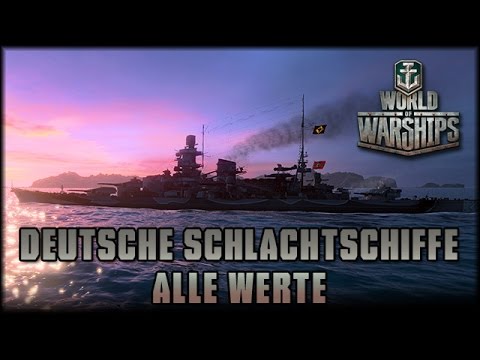 Youtube: World of Warships - Deutsche Schlachtschiffe - alle Werte / Stats  [ deutsch | Info ]