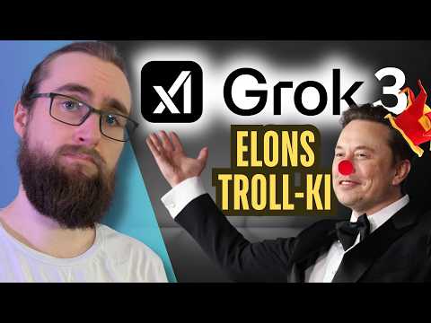 Youtube: Elon Musks KI im TEST: GROK 3 ist GEFÄHRLICH (und MÄCHTIG!)