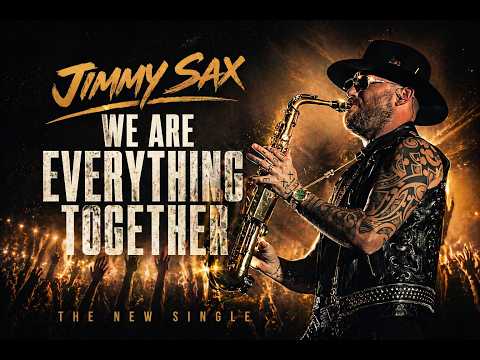 Youtube: Jimmy Sax - We Are Everything Together (Official Video)