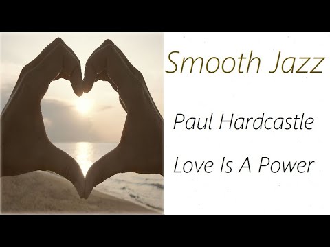 Youtube: Paul Hardcastle - Love Is A Power | ♫ RE ♫
