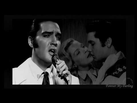Youtube: Forever My Darling   Elvis  Presley