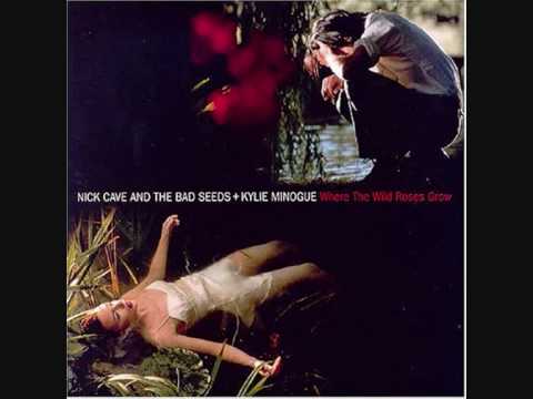 Youtube: Kylie Minogue feat nick cave where the wild roses grow with lyrics