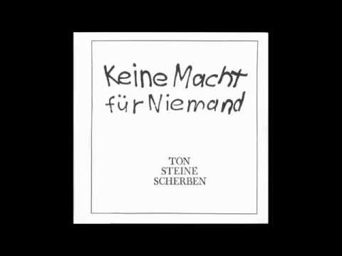Youtube: Keine Macht für Niemand (1972)  - Ton Steine Scherben (Full Album)