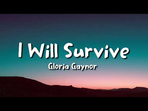 Youtube: Gloria Gaynor - I Will Survive (lyrics)