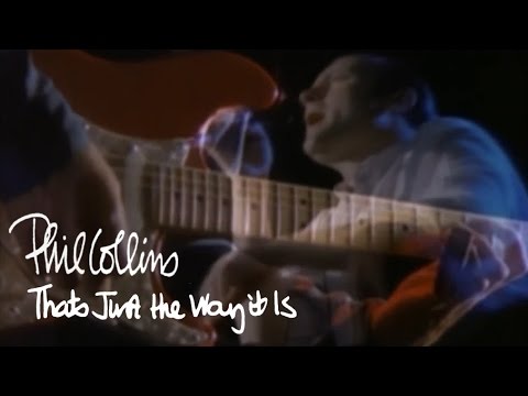 Youtube: Phil Collins - That's Just The Way It Is (Official Music Video)