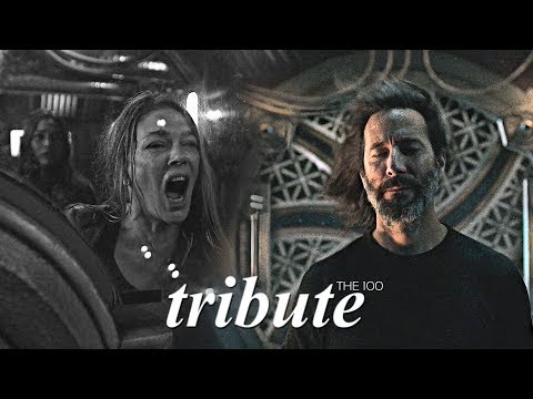 Youtube: tribute to all the dead characters in the 100 [only love]