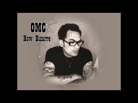 Youtube: OMC ★ How Bizarre