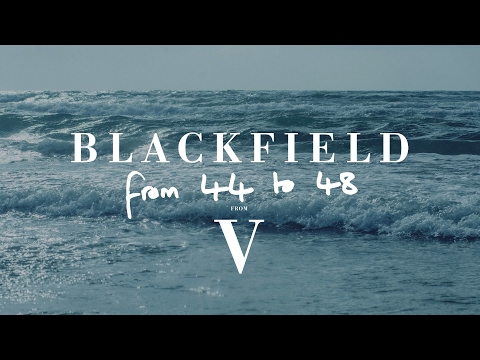 Youtube: Blackfield - From 44 to 48 (from V)