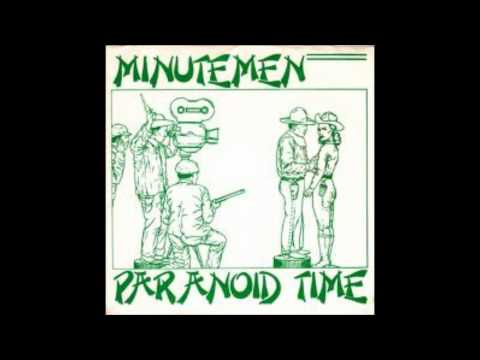 Youtube: Paranoid Time -- Minutemen