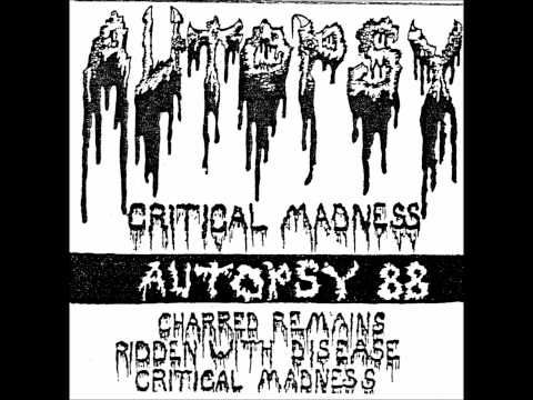 Youtube: Autopsy 1988 Demo - Critical Madness
