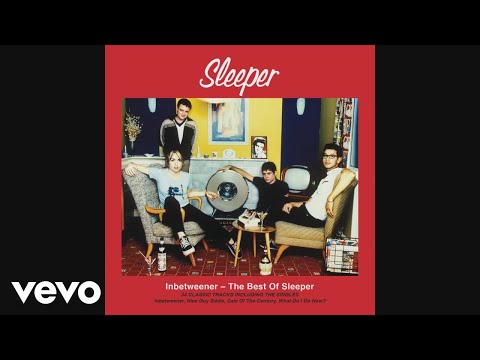 Youtube: Sleeper - Atomic (Audio)