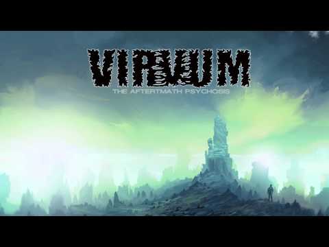 Youtube: VIRVUM - The Aftermath Psychosis