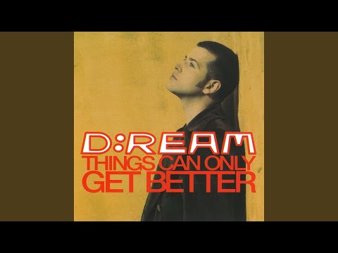 Youtube: Things Can Only Get Better (D:Reamix Edit)