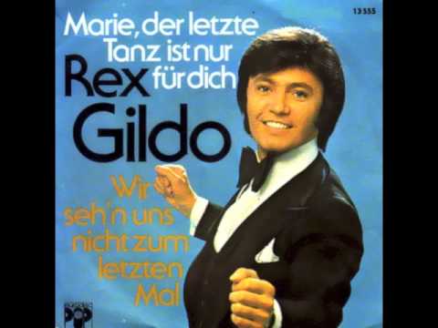 Youtube: Rex Gildo - Marie Der Letzte Tanz Ist Nur Fur Dich
