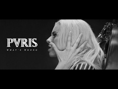 Youtube: PVRIS - What's Wrong (Official Music Video)