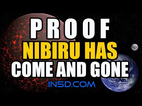 Youtube: Video Proof That Nibiru Has Come and Gone
