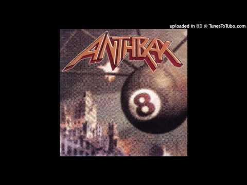 Youtube: Anthrax "Crush" (High Quality 320kbps)
