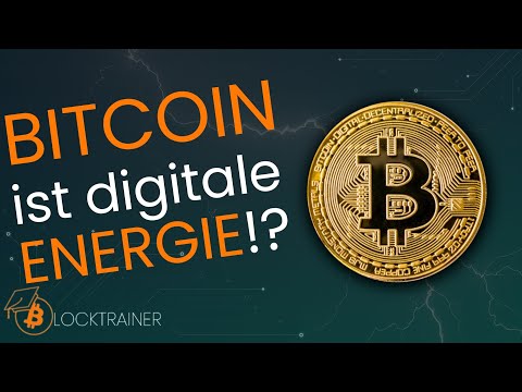 Youtube: Ist BITCOIN digitale ENERGIE?!