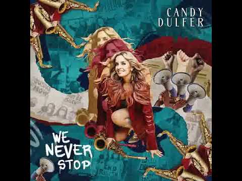 Youtube: Candy Dulfer - Say Something                                                                   *****