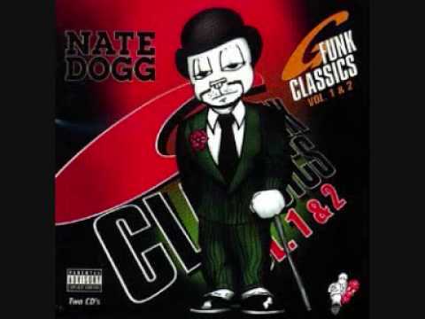 Youtube: Nate Dogg- G Funk