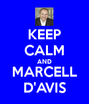 keep-calm-and-marcell-d-avis