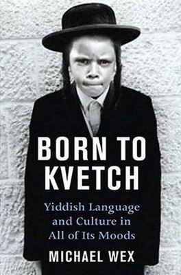 Born-To-Kvetch